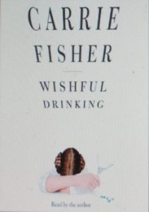 Book cover of Wishful Drinking