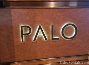 sign for Palo Restaurant on the Disney Dream