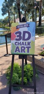 Sign for Chalk Art at the Taste of Epcot International Festival of the Arts