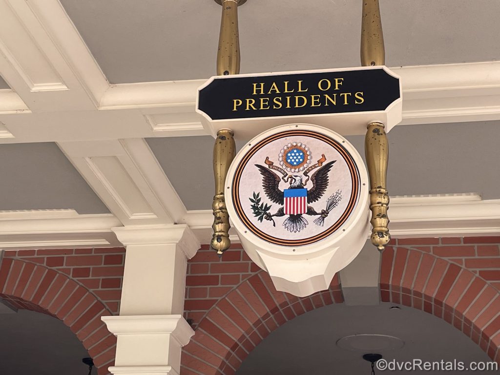 Sign for the Hall of Presidents at the Magic Kingdom
