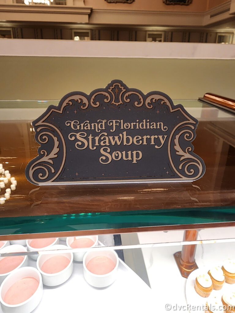 Plaque for the Grand Floridian Strawberry Soup on the buffet at 1900 Park Fare.